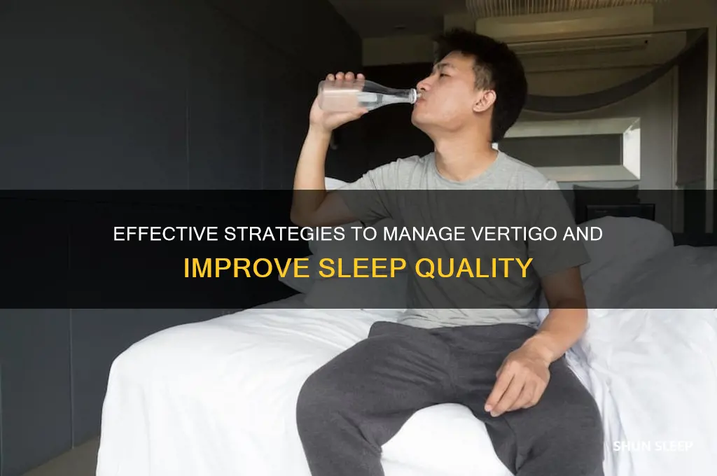 how to get to sleep with vertigo