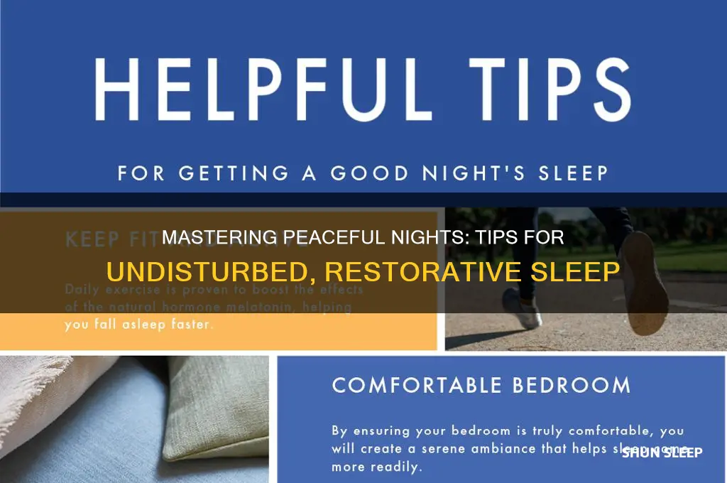 how to get undisturbed sleep