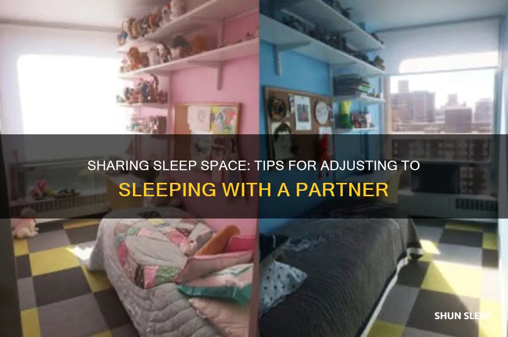 how to get used to sleeping with someone