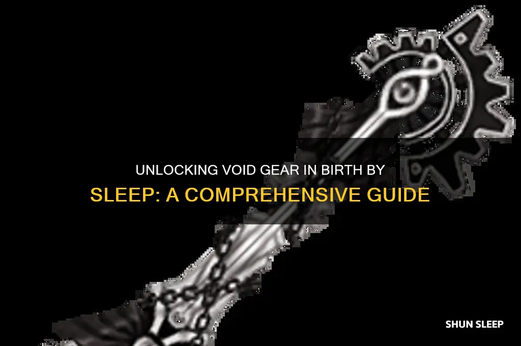 how to get void gear birth by sleep