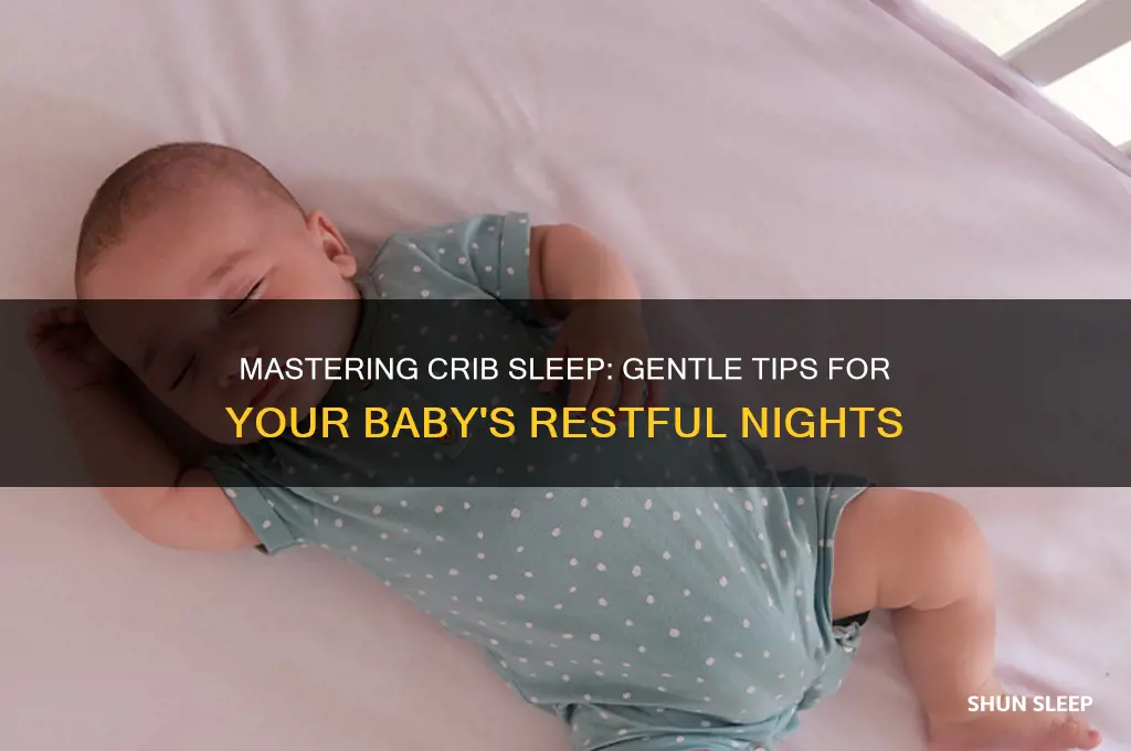 how to get your baby sleep in their crib