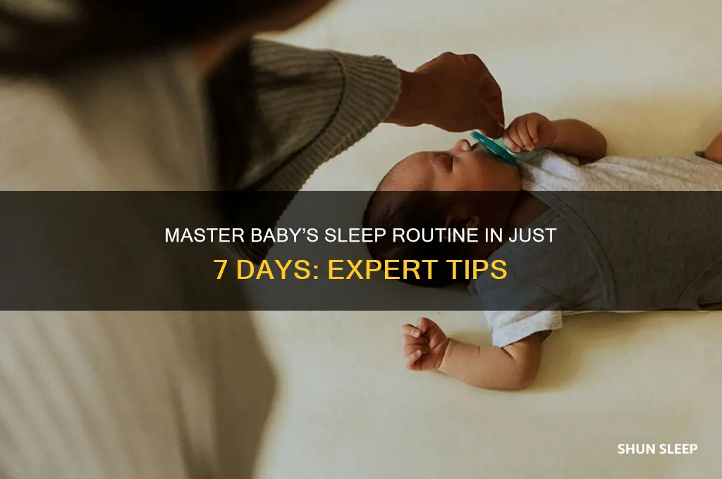 how to get your baby to sleep in 7 days