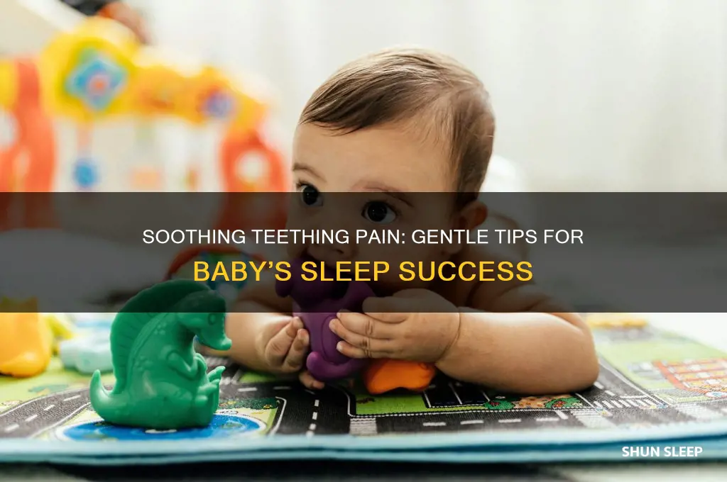 how to get your baby to sleep while teething