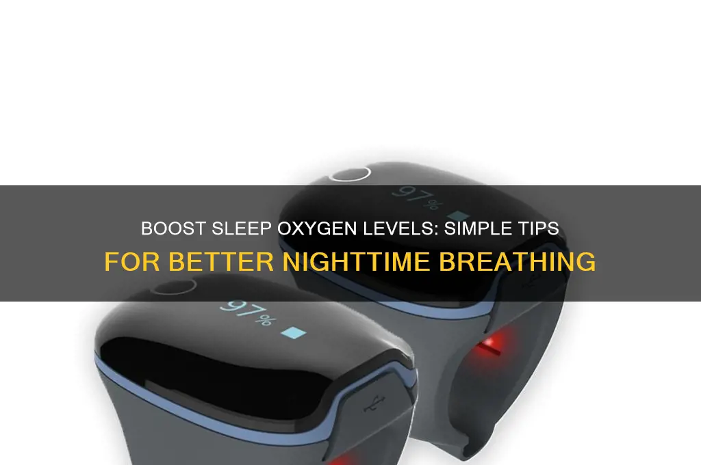how to get your blood oxygen up while you sleep