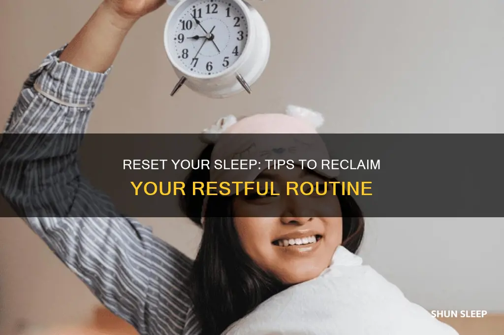 how to get your body back on a sleep schedule