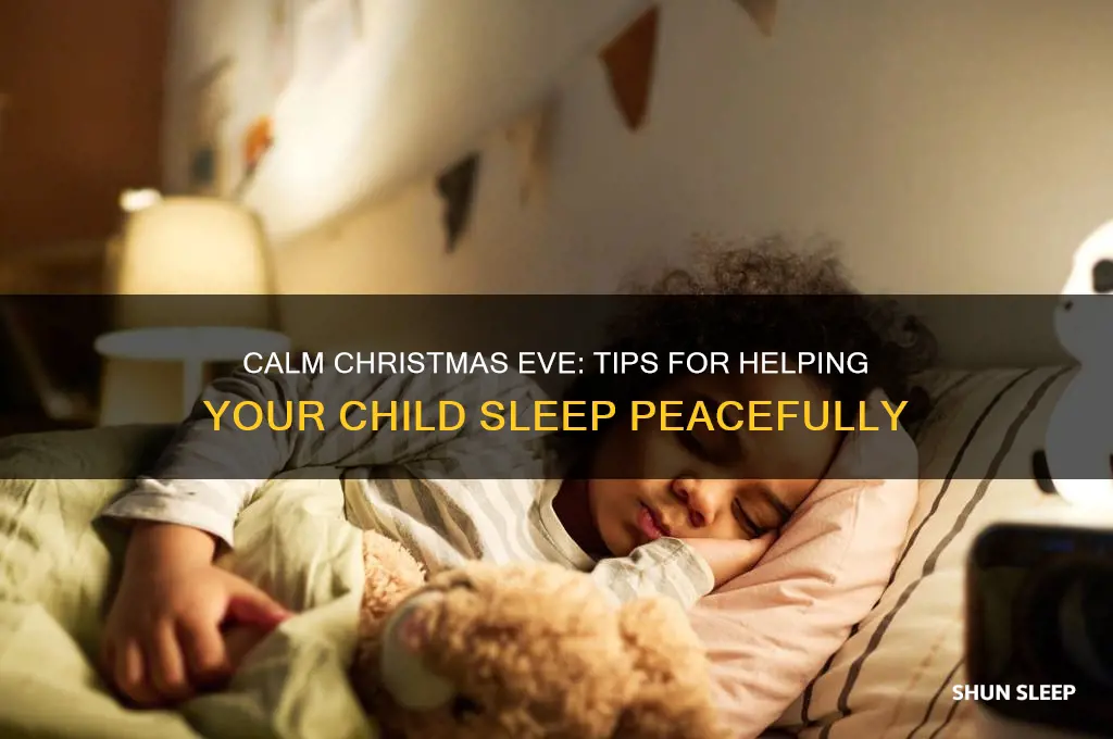 how to get your child to sleep on christmas eve