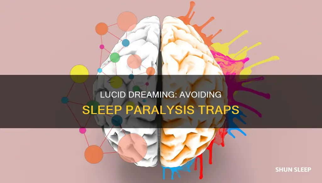 how to have a lucid dream without sleep paralysis