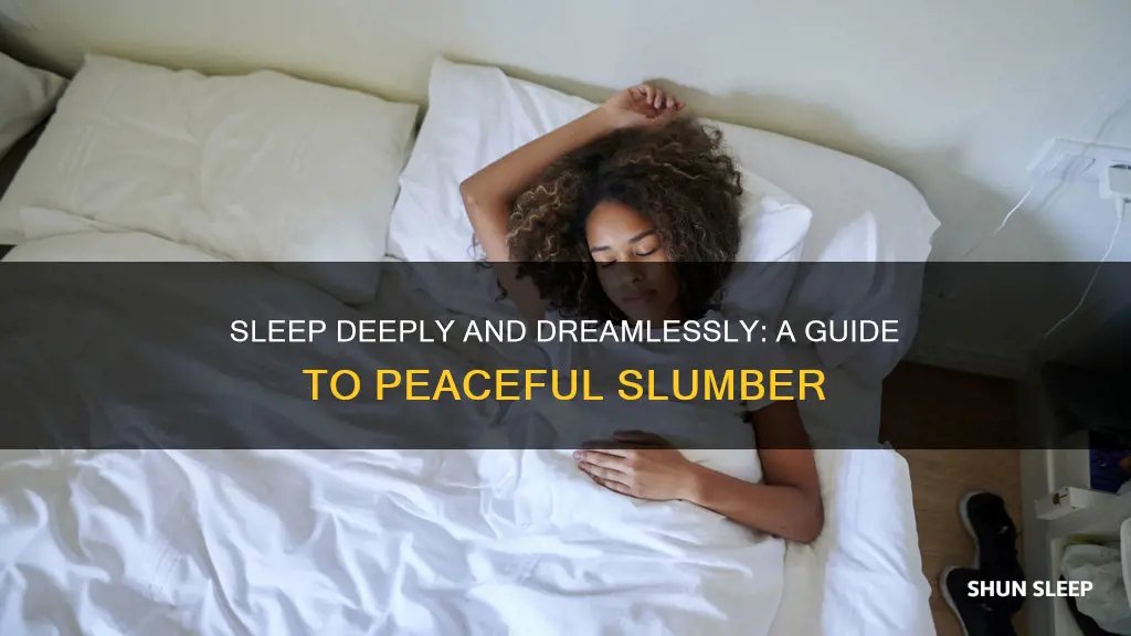 how to have a sound sleep without dreams