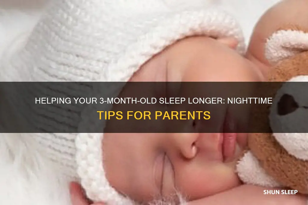 how to help 3 month old sleep longer at night