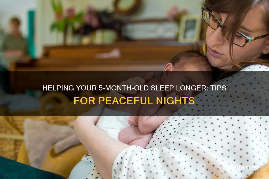 how to help 5 month old sleep longer at night