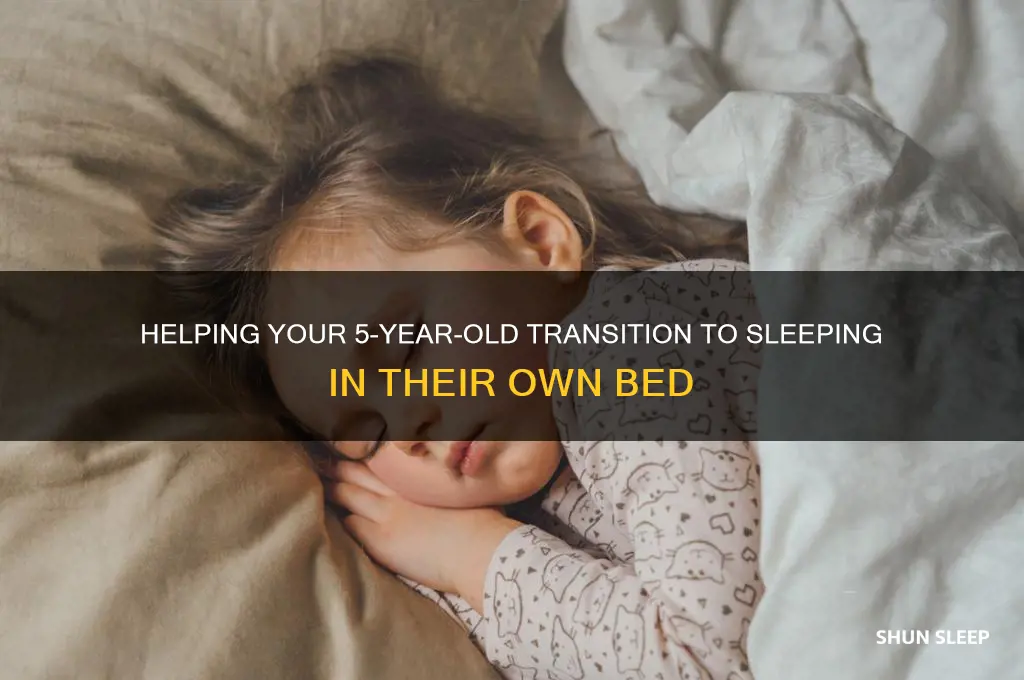 how to help 5 year old sleep in own bed
