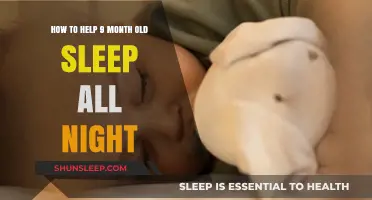 Helping Your 9-Month-Old Sleep Through the Night: Expert Tips
