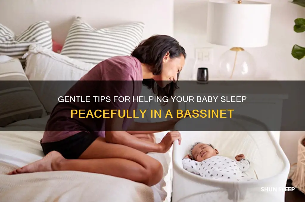 how to help a baby sleep in a bassinet