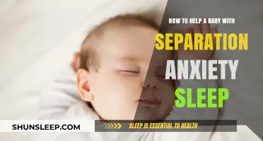 Soothing Separation Anxiety: Gentle Sleep Strategies for Your Baby