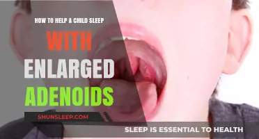 Helping Your Child Sleep Better with Enlarged Adenoids: Tips and Remedies