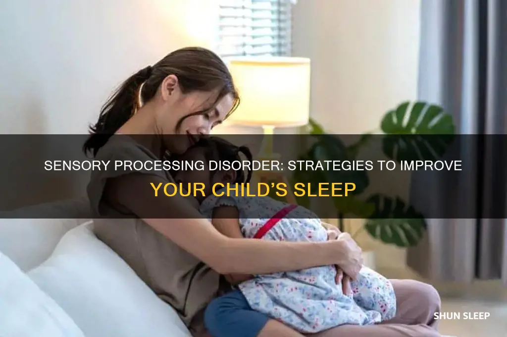 how to help a child with spd sleep
