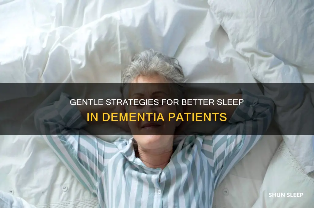 how to help a dementia patient sleep at night