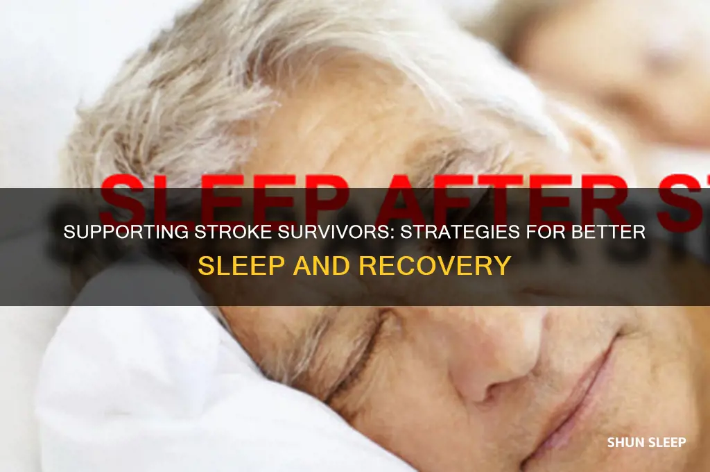 how to help a stroke victim sleep