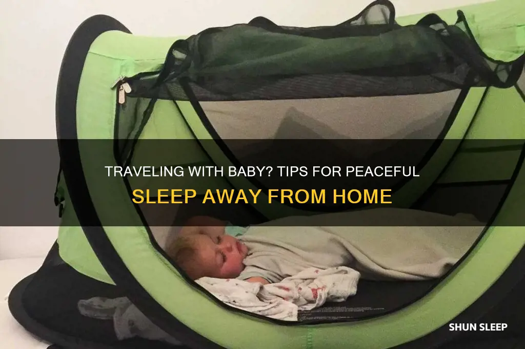 how to help baby sleep on vacation