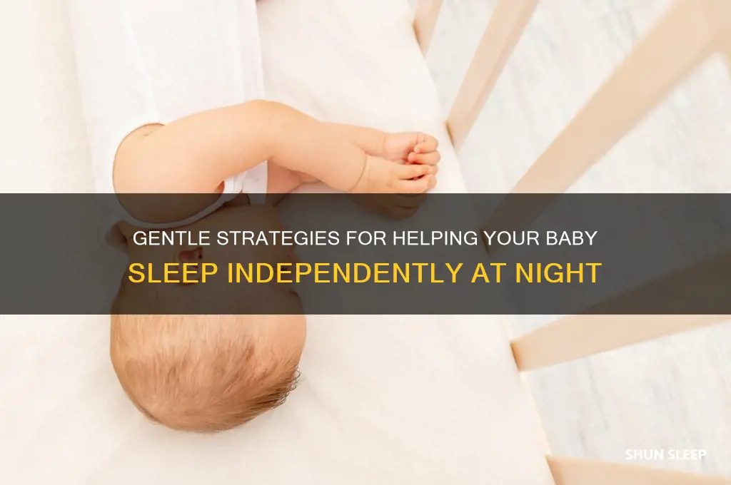 how to help baby sleep without being held