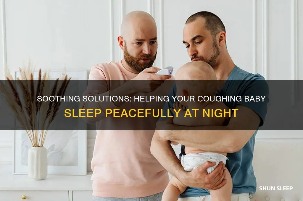 how to help baby with cough sleep