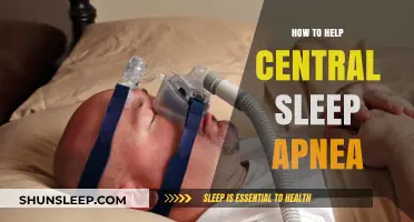 Effective Strategies to Manage and Treat Central Sleep Apnea