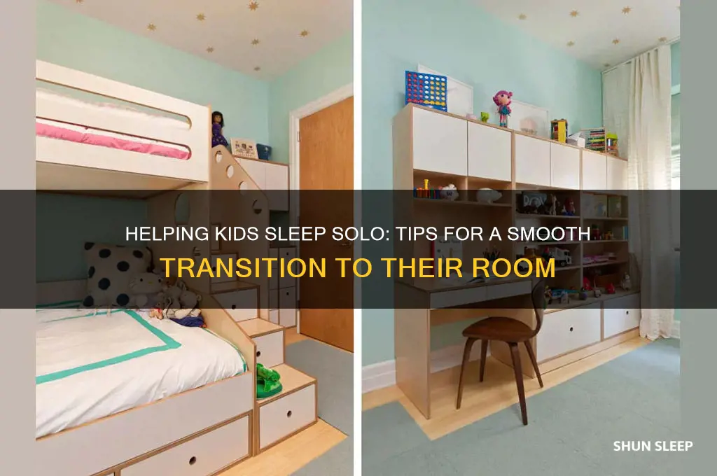how to help kids sleep in their own room
