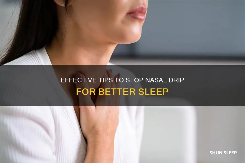 how to help nasal drip while sleeping