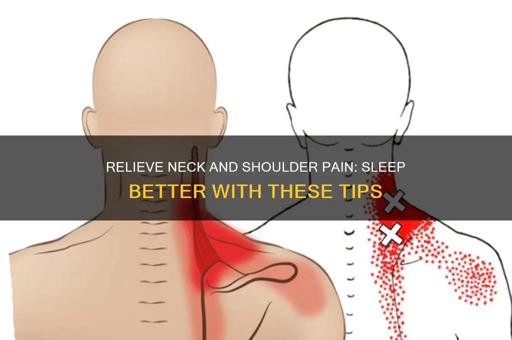 how to help neck and shoulder pain while sleeping