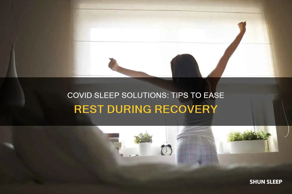 how to help sleep with covid