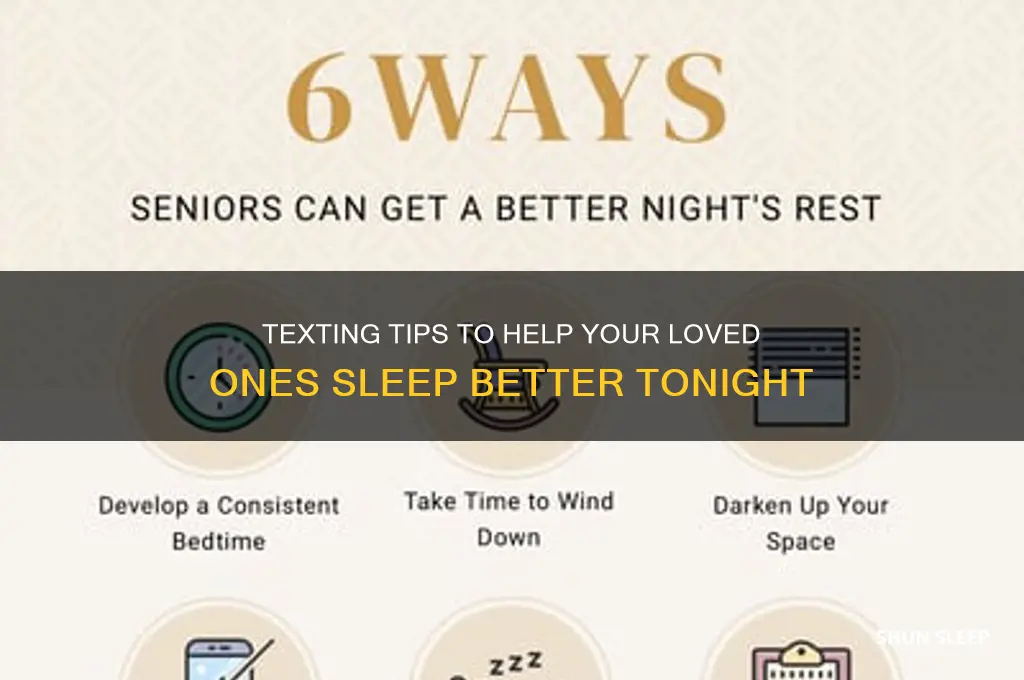 how to help someone sleep over text