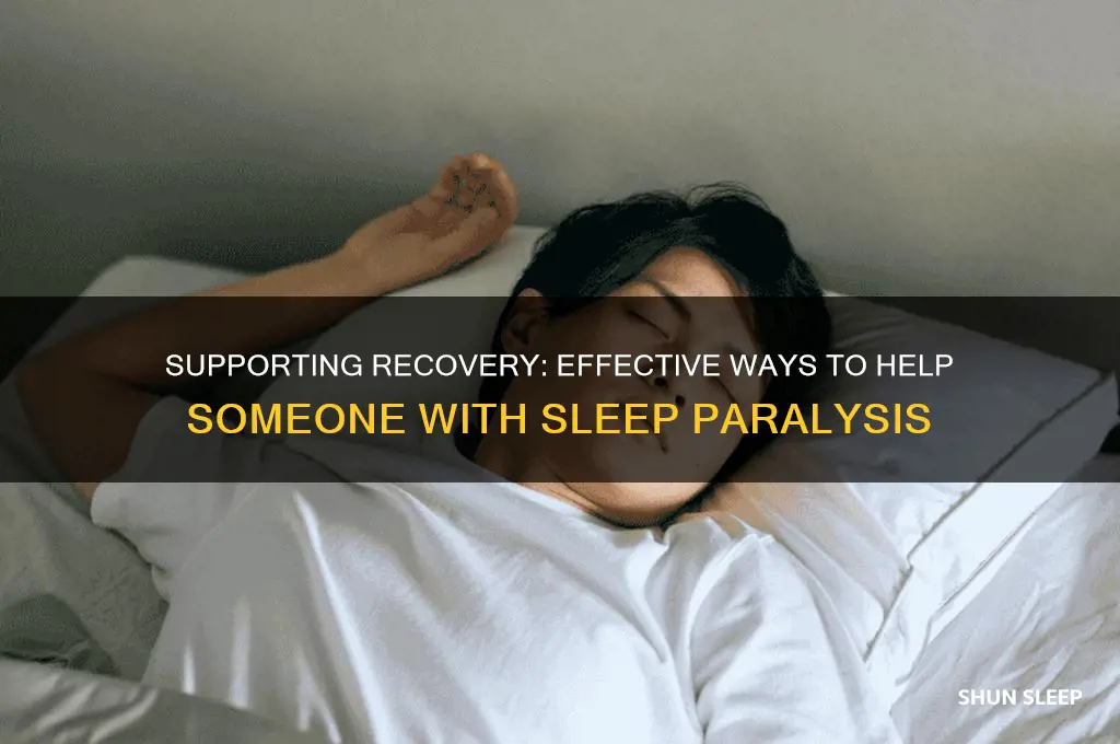 how to help someone who broke sleep palaryized