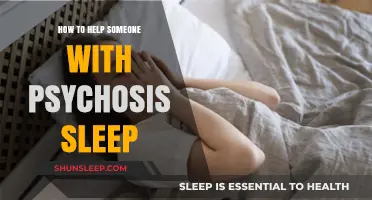 Supporting Restful Nights: Strategies to Aid Sleep During Psychosis