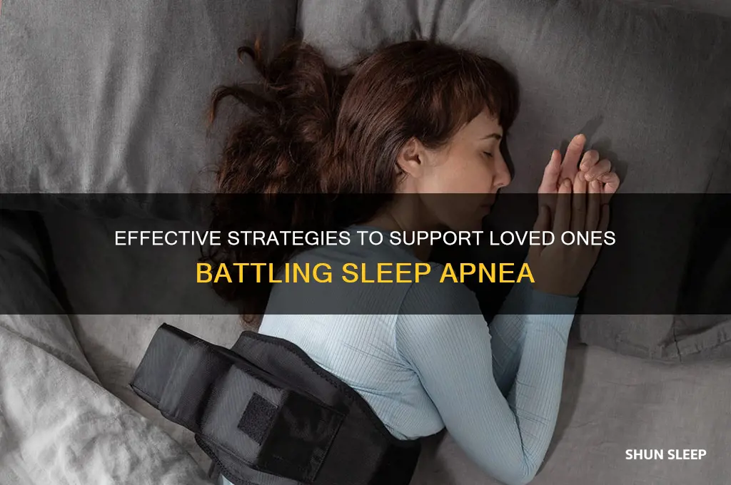 how to help someone with sleep apnea