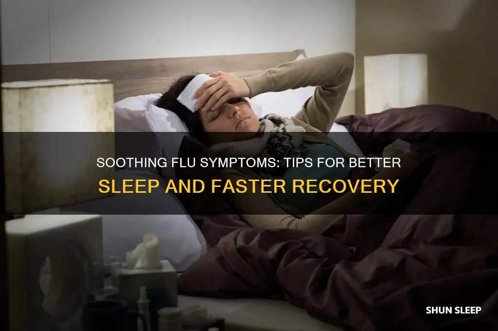 how to help someone with the flu sleep