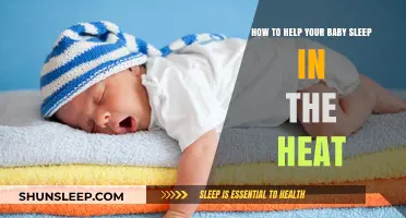 Helping Your Baby Sleep Comfortably in Hot Weather: Practical Tips