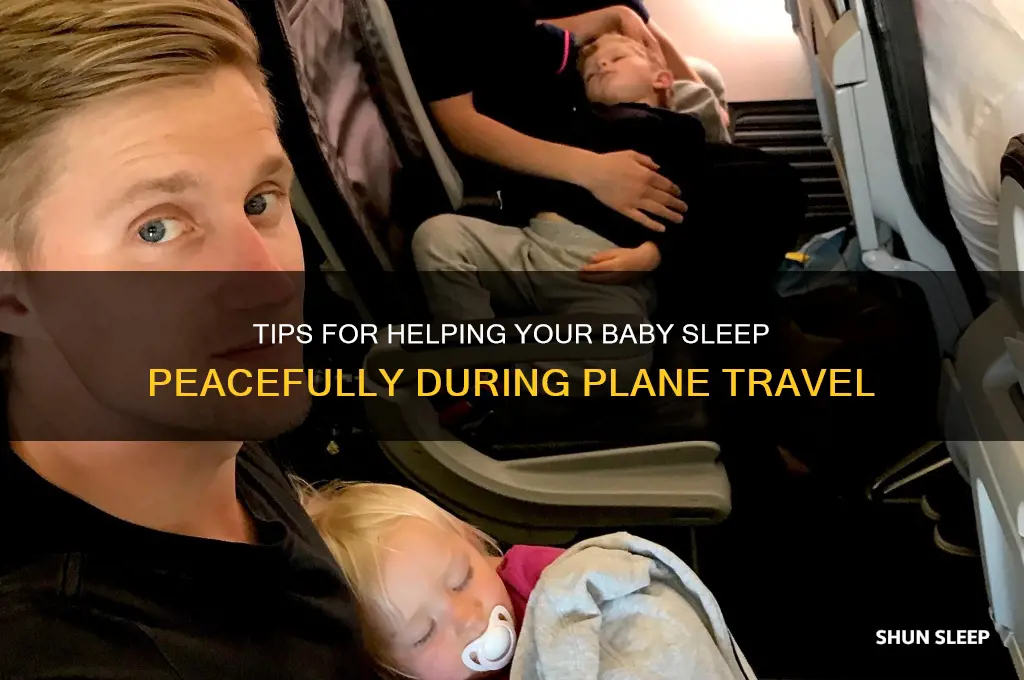 how to help your baby sleep on a plane