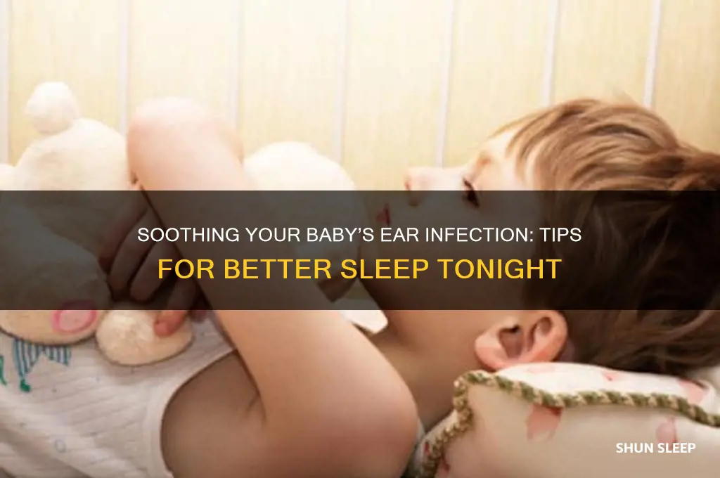 how to help your baby sleep with an ear infection