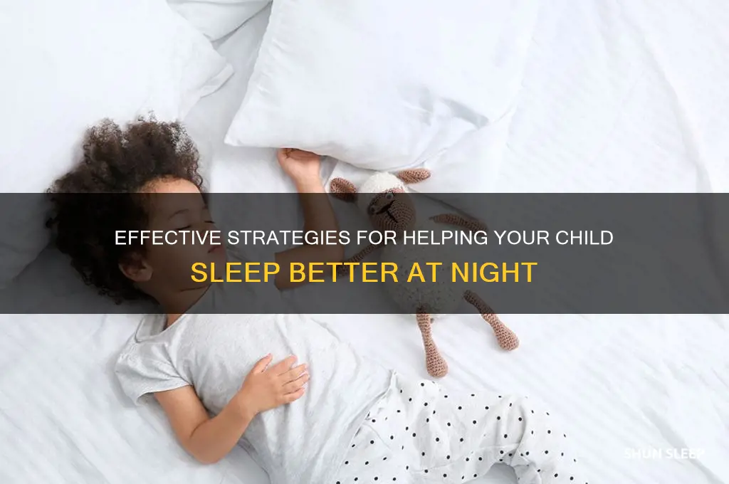 how to help your child sleep better