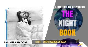 Helping Your Child Sleep Through the Night: A Parent's Guide