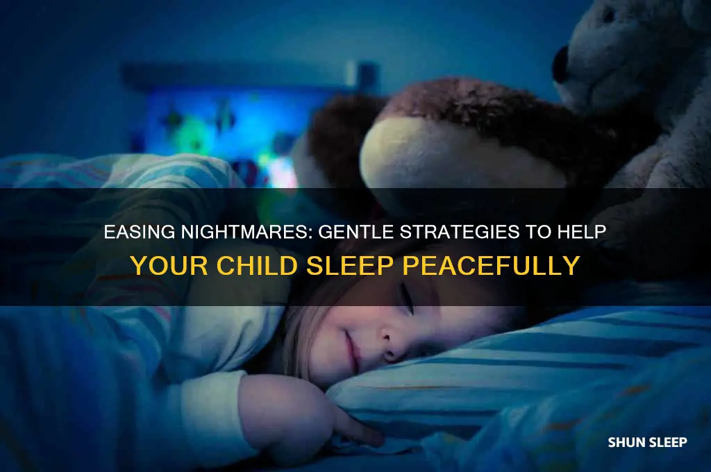 how to help your child sleep when they have nightmares