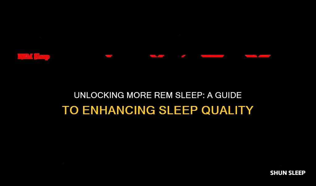 how to het more rem sleep