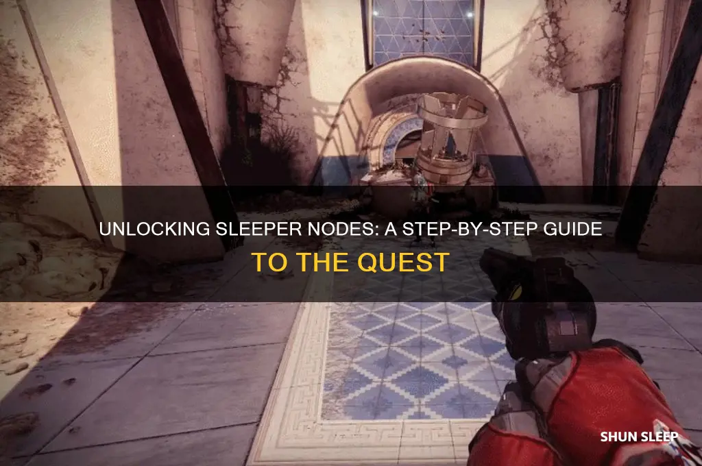 how to how to get the sleeper nodes quest
