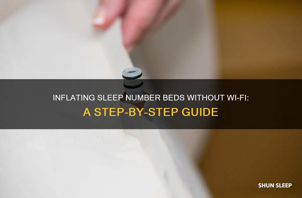 how to inflate sleep number without wifi