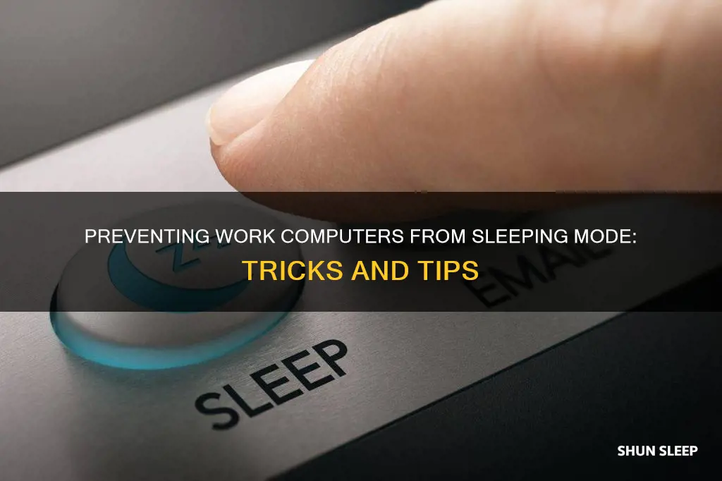 how to keep a work computer from sleeping