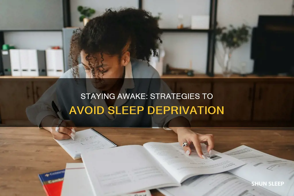 how to keep awake without sleep
