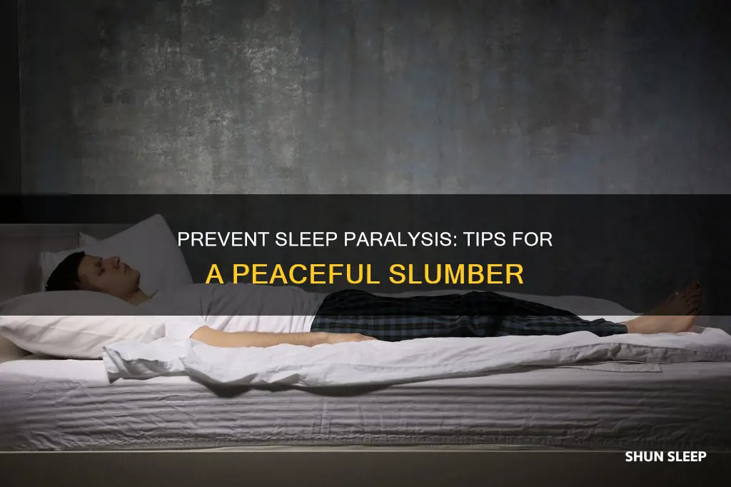 how to keep sleep paralysis from happening