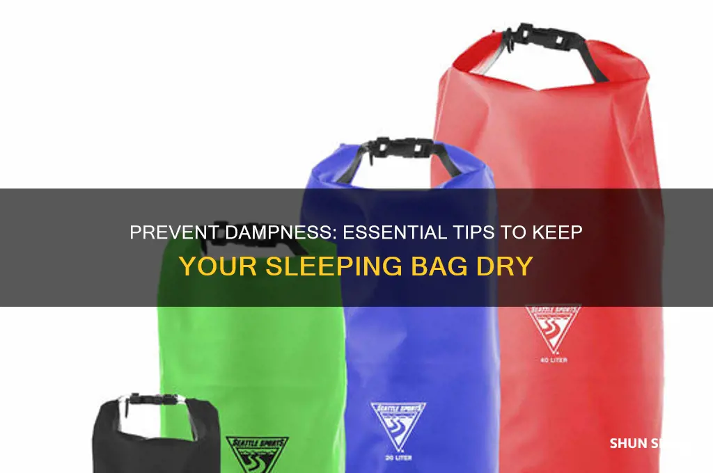 how to keep sleeping bag from getting damp