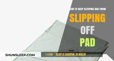Prevent Sleeping Bag Slipping Off Pad: Tips and Tricks