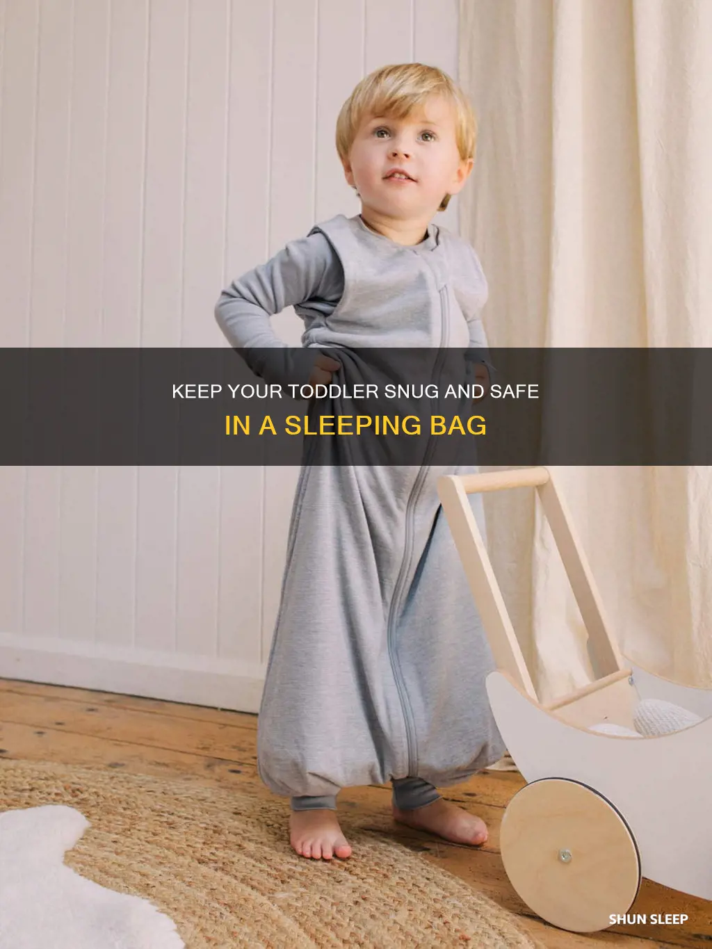 how to keep toddler in sleeping bag